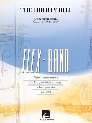 John Philip Sousa: The Liberty Bell (flexband)