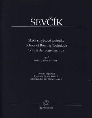 Otakar Ševčík - Schule der Bogentechnik op. 2/3