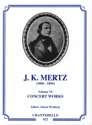 Johann Kaspar Mertz - Guitar Works 6