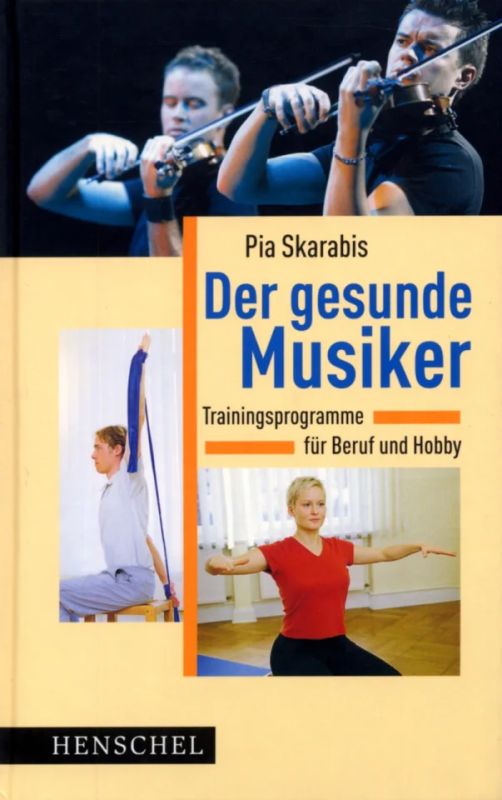 Pia Skarabis - Der gesunde Musiker