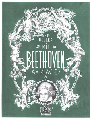 Ludwig van Beethoven: Mit Beethoven am Klavier