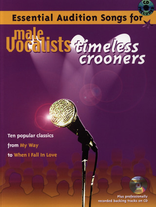 Essential Audition Songs For Male Vocalists - Timeless Crooners