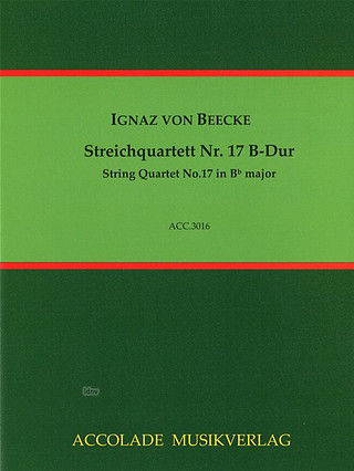 Ignaz von Beecke - Quartett Nr.17 B-Dur