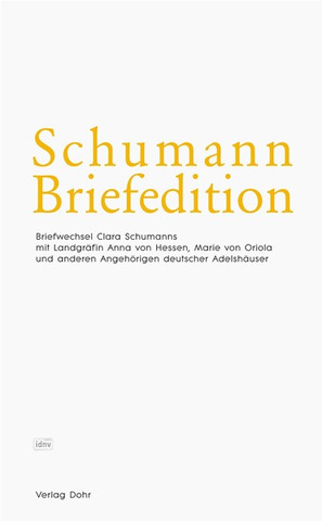 Clara Schumann: Schumann Briefedition 12 – Serie II: Freundes- und Künstlerbriefwechsel