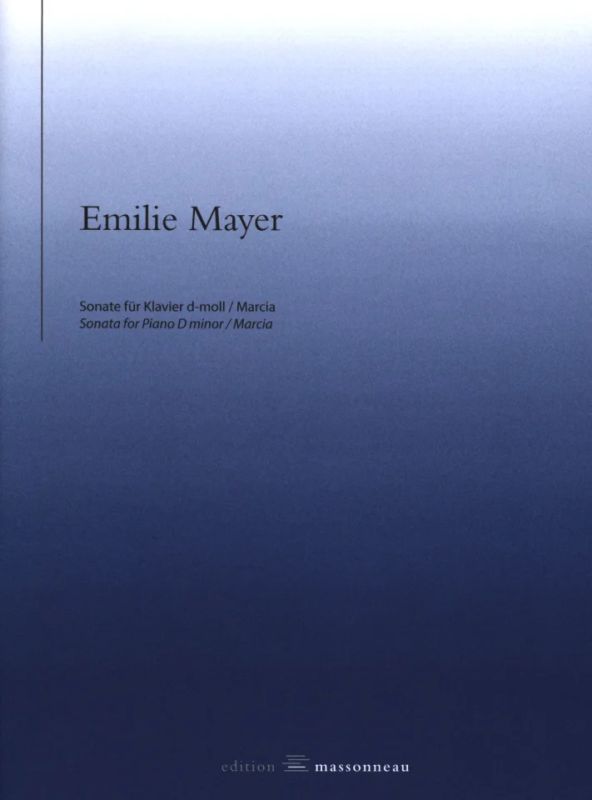 Emilie Mayer - Sonate d-moll