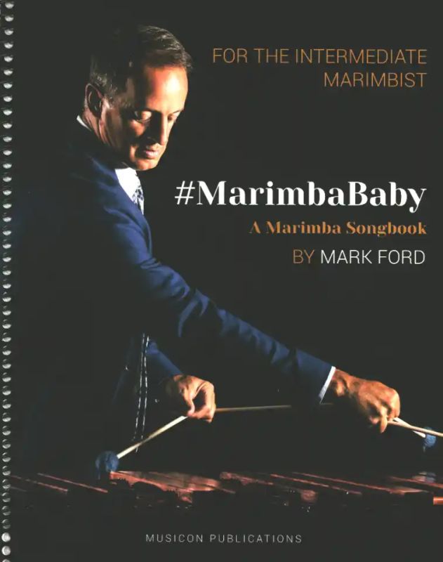 Mark Ford - #MarimbaBaby