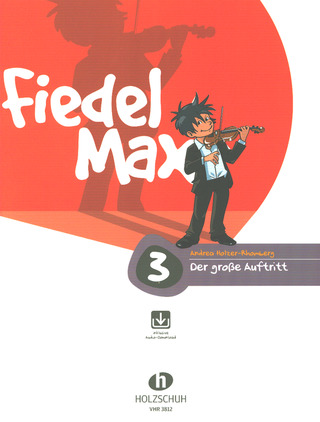 Andrea Holzer-Rhomberg - Fiedel-Max – Der große Auftritt 3