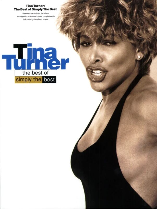 Tina Turner - The Best of "Simply the Best"