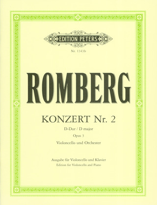 Bernhard Romberg - Konzert für Violoncello und Orchester Nr. 2 D-Dur op. 3