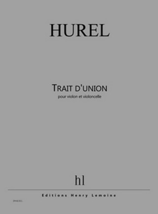 Philippe Hurel: Trait d'union