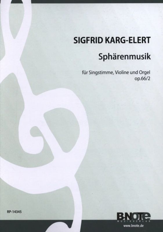 Sigfrid Karg-Elert - Sphärenmusik op. 66/2