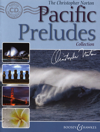 Christopher Norton - The Christopher Norton Pacific Preludes Collection