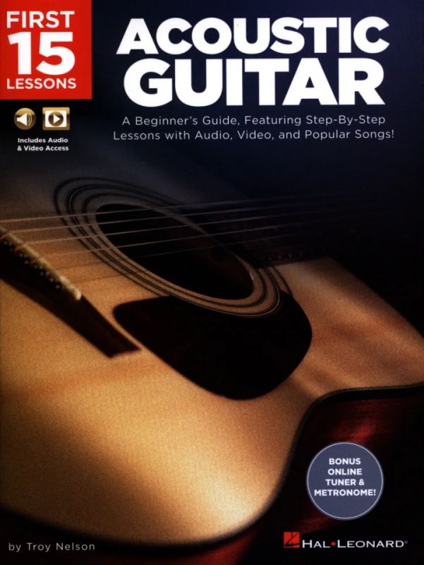 Troy Nelson - First 15 Lessons – Acoustic Guitar