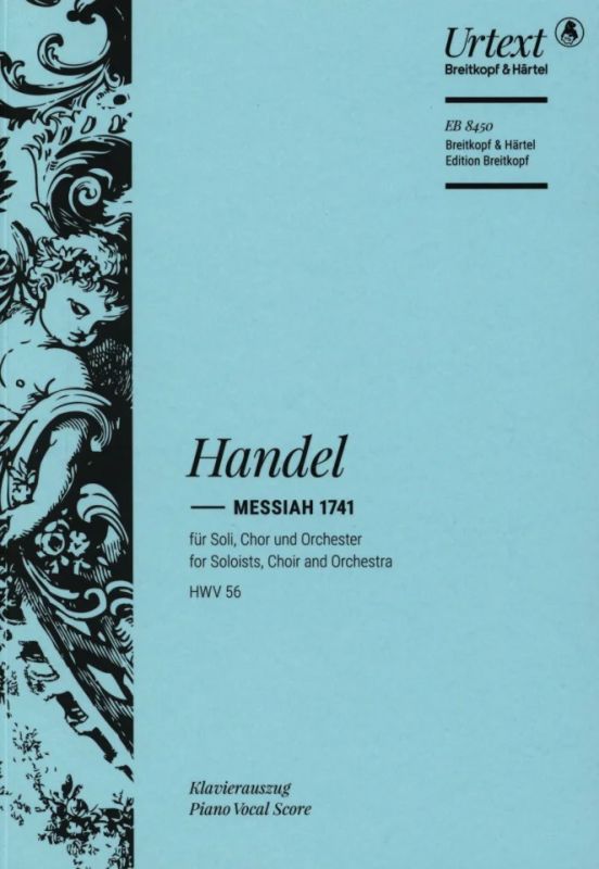 Georg Friedrich Haendel - Messiah 1741 HWV 56