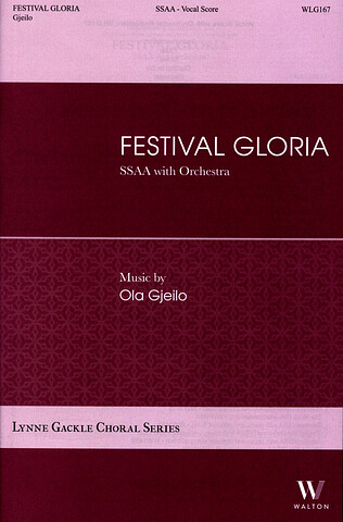 Ola Gjeilo - Festival Gloria