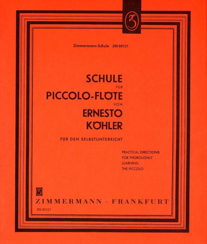 Ernesto Köhler - Schule für Piccolo-Flöte