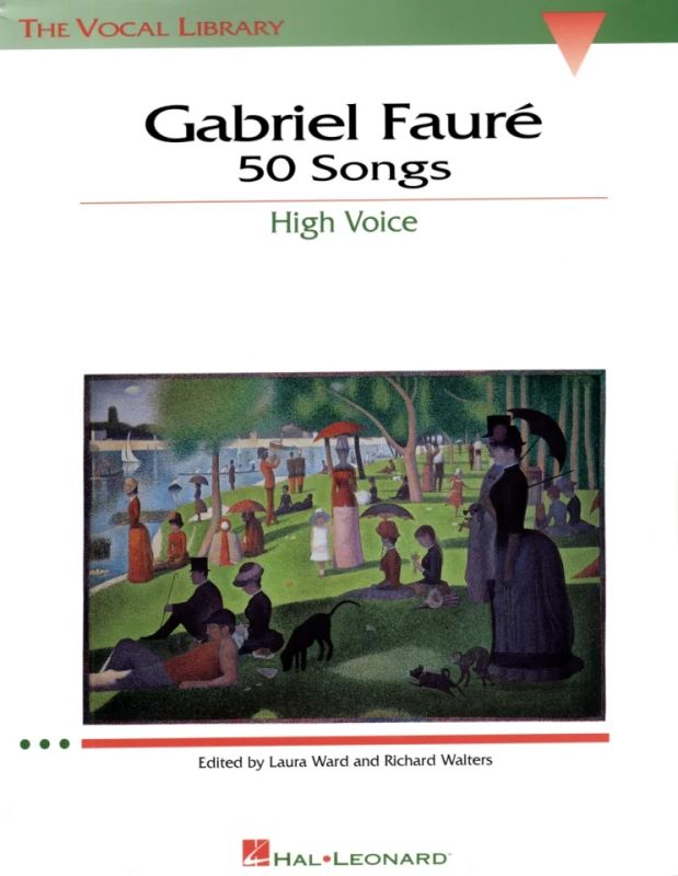 Gabriel Fauré - 50 Songs High Voice