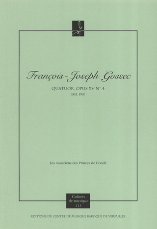 François-Joseph Gossec - Quartett Op 15/4