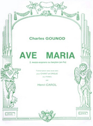 Charles Gounod - Ave Maria n°2