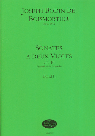 Joseph Bodin de Boismortier: Sonaten op.10 Band 1