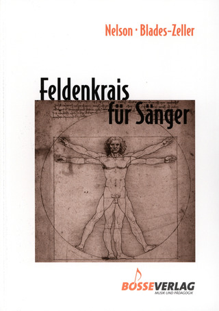 Samuel H. Nelson y otros.: Feldenkrais für Sänger