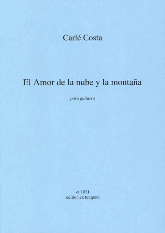 Costa Carle - El Amor De La Nube Y La Montana