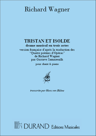 Richard Wagner: Tristan et Isolde