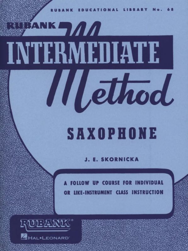Joseph E. Skornicka - Rubank Intermediate Method - Saxophone (0)