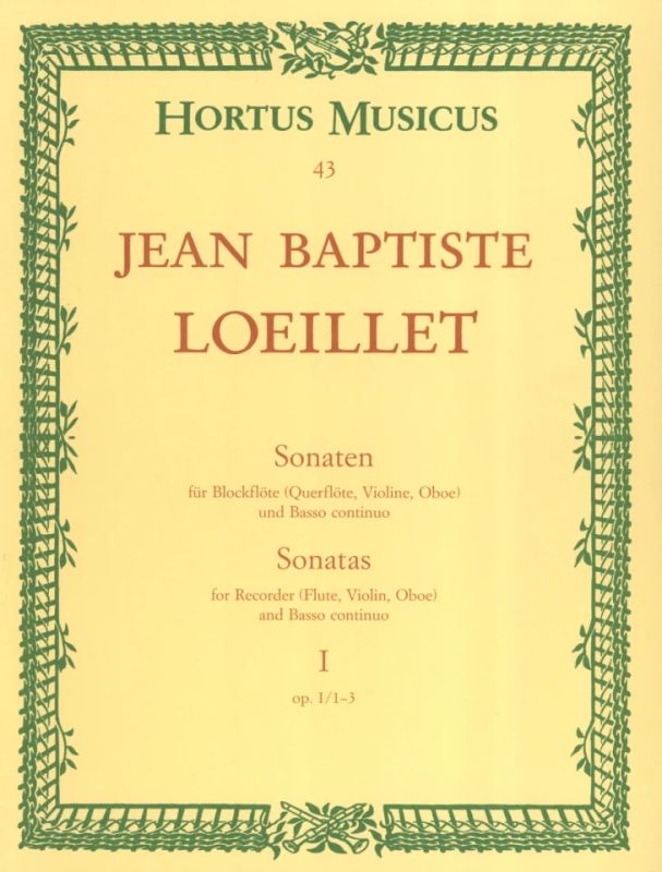 Jean-Baptiste Loeillet de Gant - Sonaten op. I/1-3