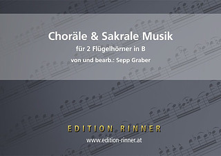 Sepp Graber - Choräle & Sakrale Musik