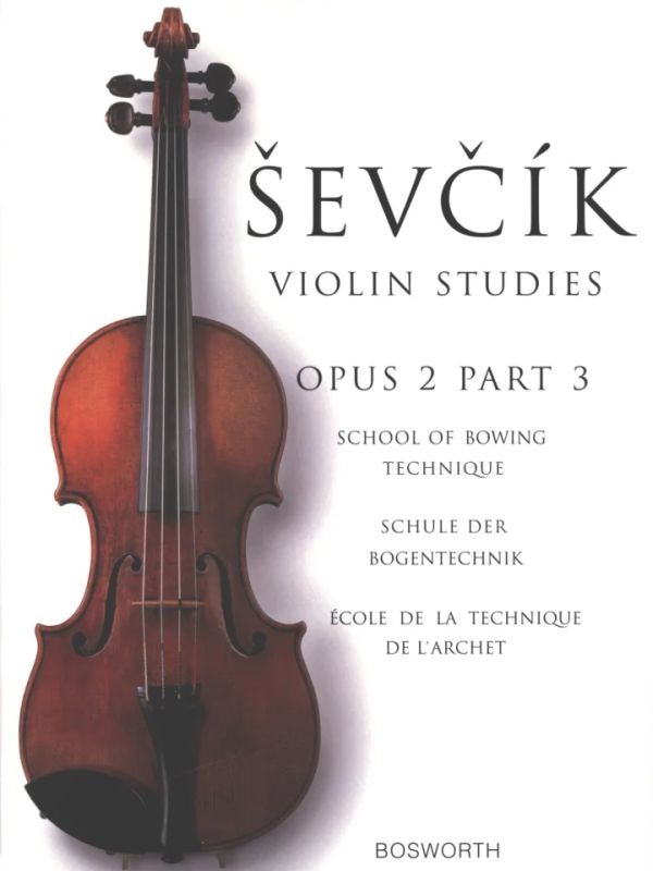 Otakar Ševčík - École de la technique de l'archet op. 2/3