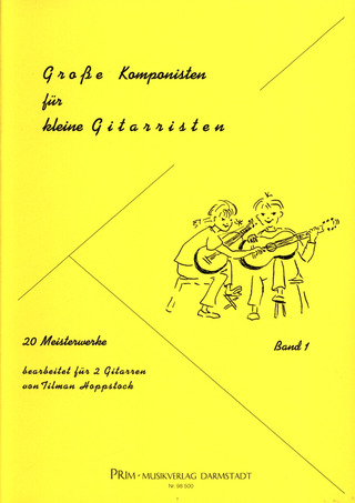 Tilman Hoppstock - Grosse Komponisten für kleine Gitarristen 1