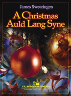 James Swearingen - A Christmas Auld Lang Syne