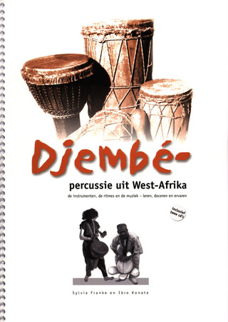 Sylvia Franke - Djembé – percussie uit West-Afrika