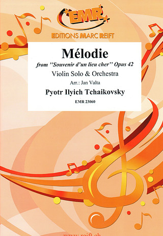 Pyotr Ilyich Tchaikovsky - Mélodie