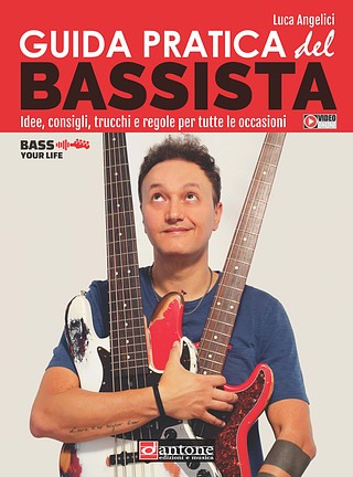 Luca Angelici - Guida Pratica del Bassista