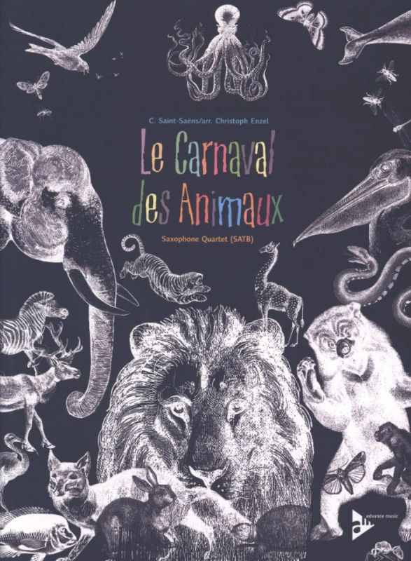 Le Carnaval Des Animaux Camille St Saens Le Carnaval des Animaux von Camille Saint-Saëns | im Stretta Noten Shop