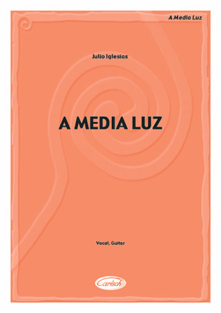 Julio Iglesias - A Media Luz