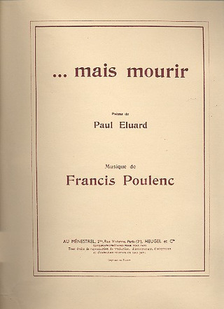 Francis Poulenc - Mais mourir