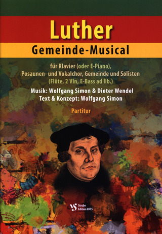 Dieter Wendel y otros. - Luther – Gemeindemusical