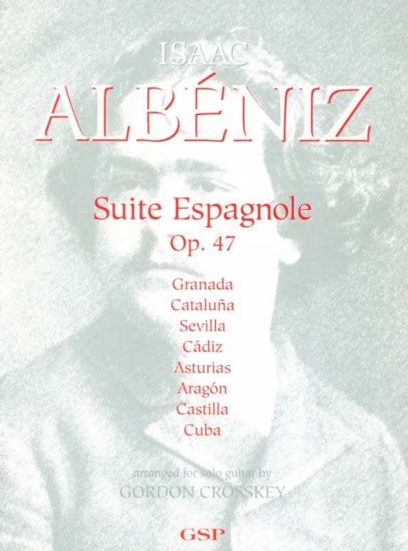 Isaac Albéniz - Suite Espagnole Op 47
