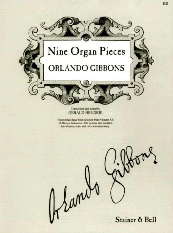 Orlando Gibbons - Nine Organ Pieces
