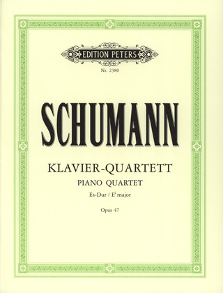 Robert Schumann - Quartett für Klavier, Violine, Viola und Violoncello Es-Dur op. 47 (1842q)