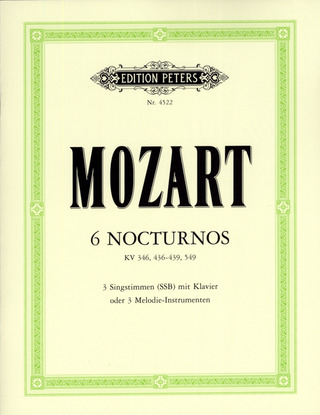 Wolfgang Amadeus Mozart: 6 Nocturnos