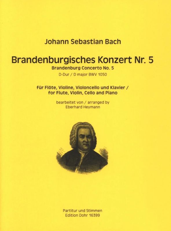Johann Sebastian Bach - Brandenburgisches Konzert Nr. 5 D-Dur BWV 1050