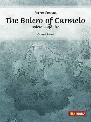 Ferrer Ferran - The Bolero of Carmelo