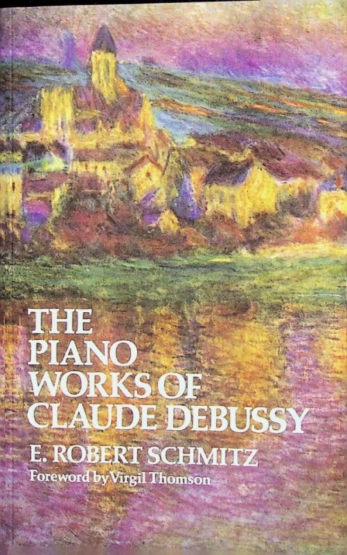 Claude Debussy - Piano Works Of Claude Debussy