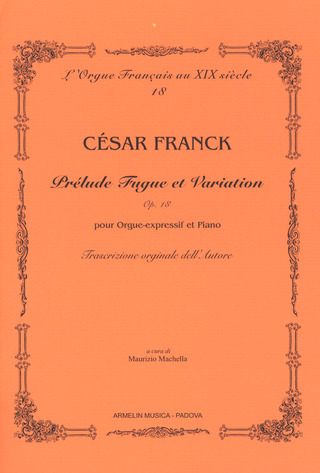 César Franck - Prelude, Fugue et Variation, op. 10
