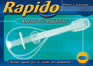 Pietro Caracciolo: Rapido – Metodo per Mandolino