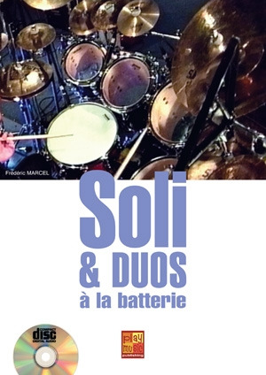 Frédéric Marcel - Soli & Duos à la batterie